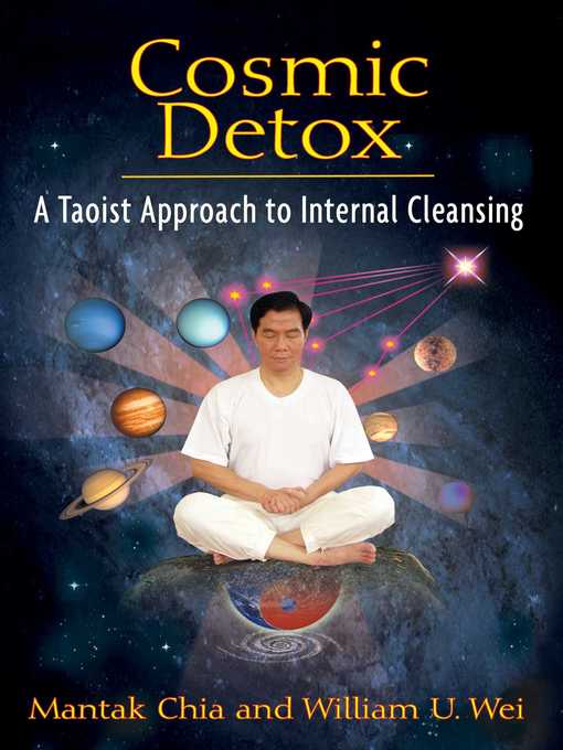 Title details for Cosmic Detox by Mantak Chia - Wait list